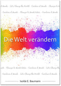 Die Welt verändern 
